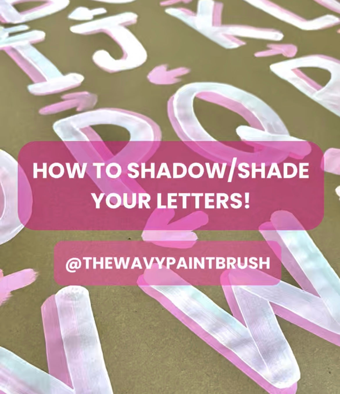 How to Shadow/Shade Your Letters Tutorial – The Wavy Paintbrush